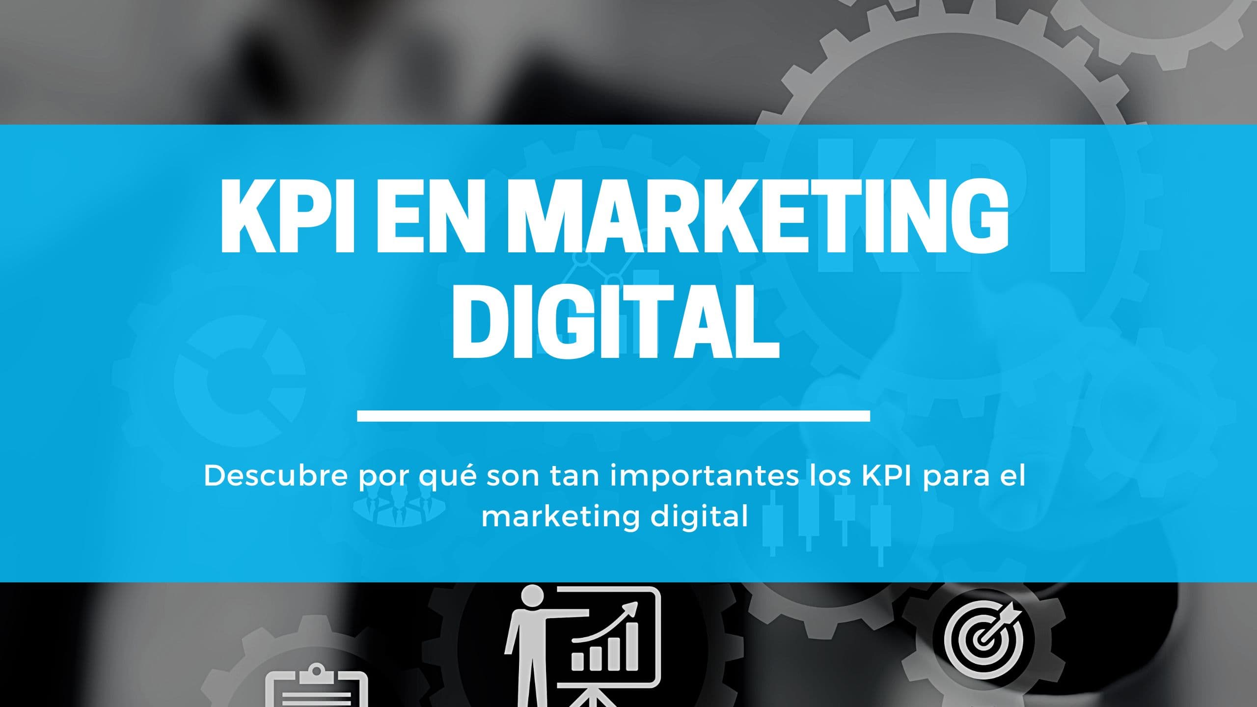 KPI en marketing digital